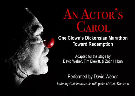 An Actor's Carol: One Clown's Dickensian Marathon Toward Redemption