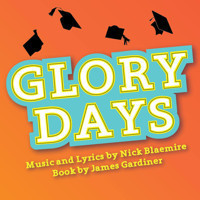 Glory Days show poster
