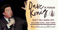 Dave Konig - Comedy - Live & In Person show poster