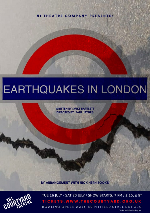 Earthquakes in London show poster