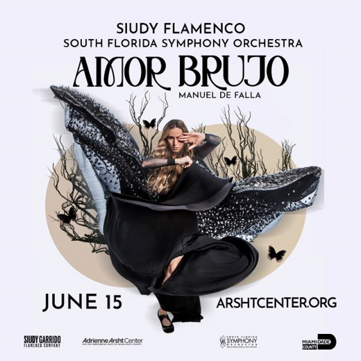 Siudy Garrido Flamenco Company and South Florida Symphony Orchestra Present Amor Brujo show poster