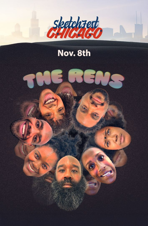 Sketchfest Chicago Presents: The RENS