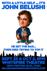 With a Little Help...It's John Belushi show poster