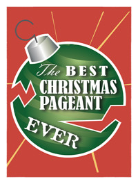 The Best Christmas Pageant Ever show poster