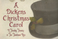 A Dickens Christmas Carol: A Traveling Travesty in Two Tumultuous Acts