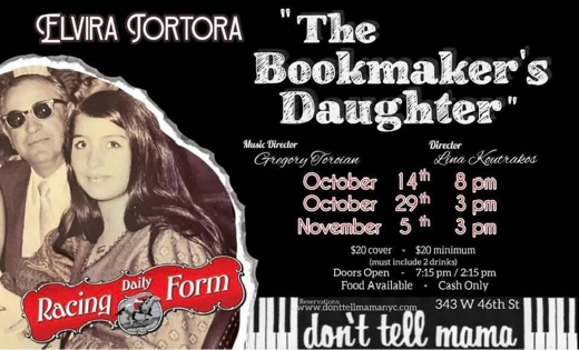 Elvira Tortora: The Bookmaker's Daughter show poster