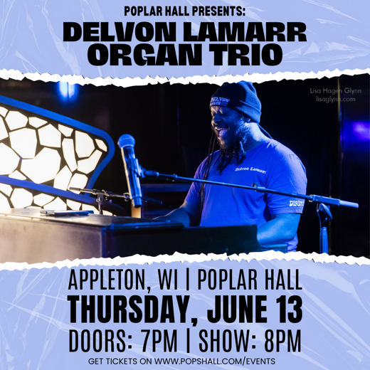 Delvon Lamarr Organ Trio Live in Concert show poster