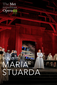 DONIZETTI'S MARIA STUARDA show poster