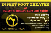 Insert Foot Theater at Watson's Mystery Cafe show poster