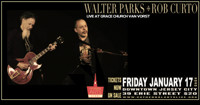 Walter Parks & Rob Curto Perform at Cathedral Arts Live show poster