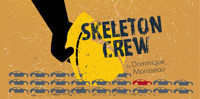 Skeleton Crew show poster