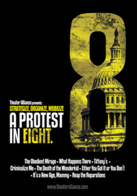 STRATEGIZE, ORGANIZE, MOBILIZE: A PROTEST IN EIGHT show poster