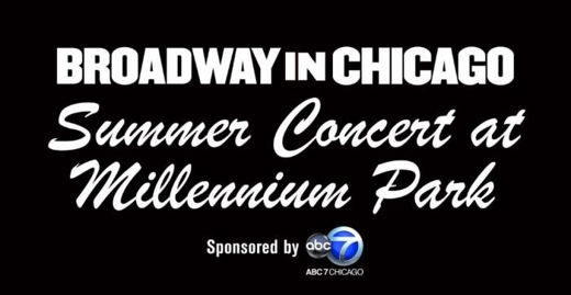 Broadway In Chicago Summer Concert 2025 in Chicago
