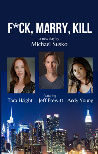 F*CK, MARRY, KILL show poster