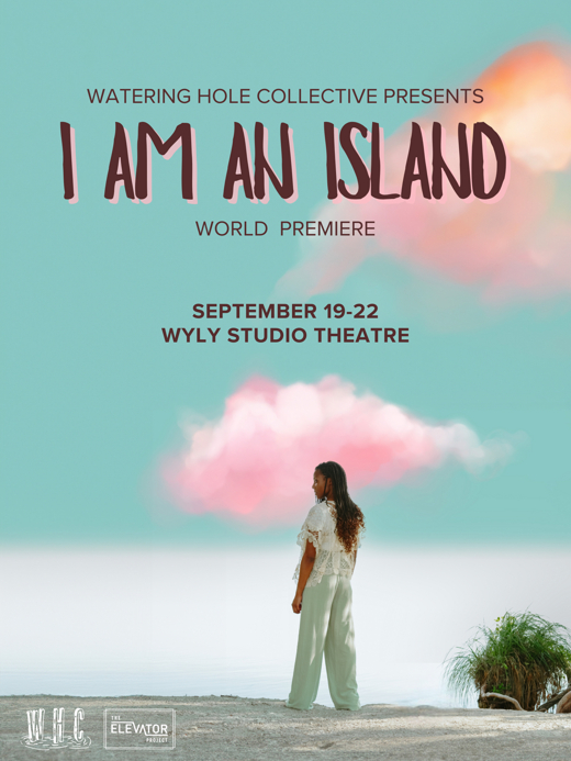 I Am An Island show poster