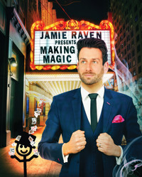 Jamie Raven Making Magic show poster