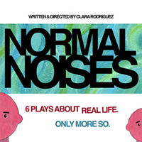 NORMAL NOISES show poster