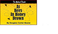 As Bees in Honey Drown