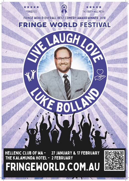 Live, Laugh, Love... Luke Bolland show poster