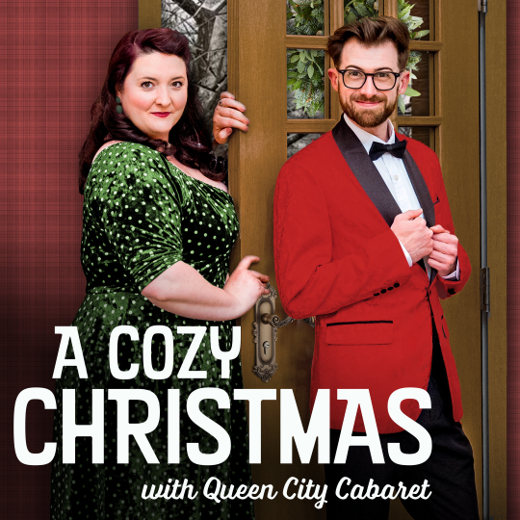 A COZY CHRISTMAS WITH QUEEN CITY CABARET in Cincinnati