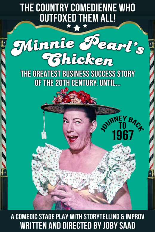 Minnie Pearl's Chicken show poster