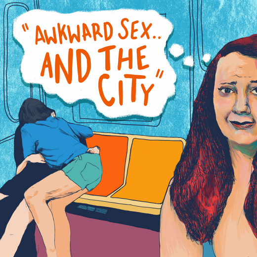 Awkward Sex... and the City show poster
