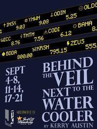 Behind the Veil, Next to the Water Cooler show poster