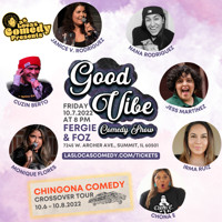 Chingona Comedy Crossover Tour with Good Vibes Comedy