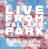 Ridgefield Theater Barn Presents LIVE From Ballard Park, A Concert for the Community! show poster