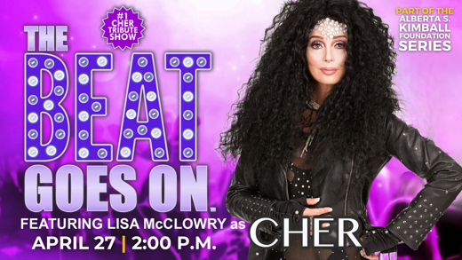 The Beat Goes On starring Lisa McClowry as CHER show poster