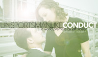 Unsportsmanlike Conduct show poster