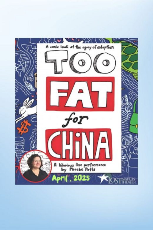 Too Fat for China