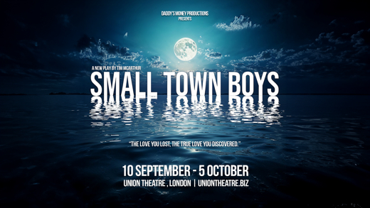 Small Town Boys show poster