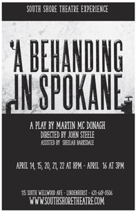 A Behanding in Spokane show poster