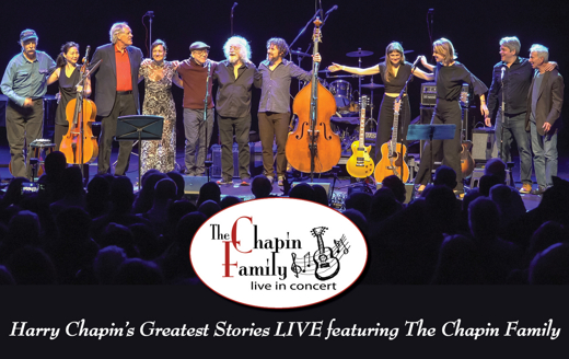 Harry Chapin's Greatest Stories LIVE featuring The Chapin Family