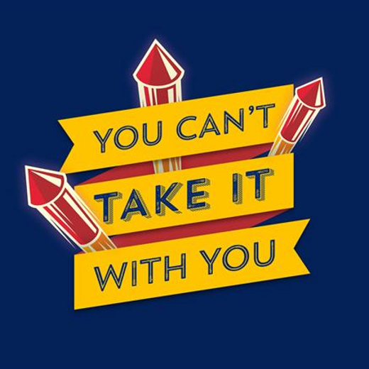 You Can't Take it With You in Tampa