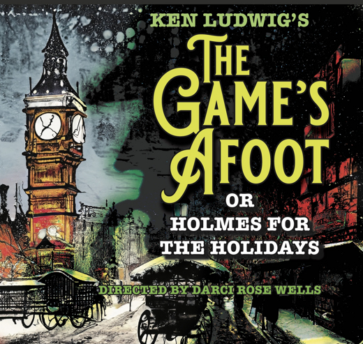 The Game’s Afoot (or Holmes for the Holidays) in Atlanta