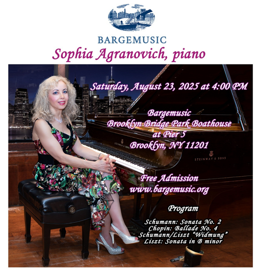 Passion and Poetry recital by Sophia Agranovich at Bargemusic