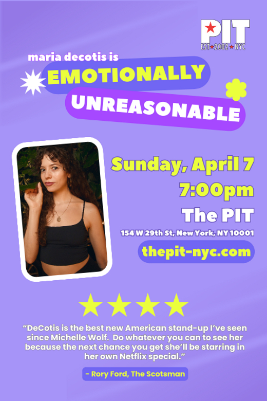 Maria DeCotis - Emotionally Unreasonable: An Hour of Stand-Up Comedy & Storytelling