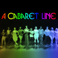 A Cabaret Line show poster