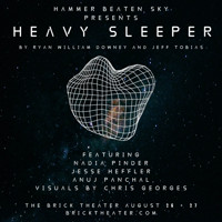 Heavy Sleeper – Phase One show poster