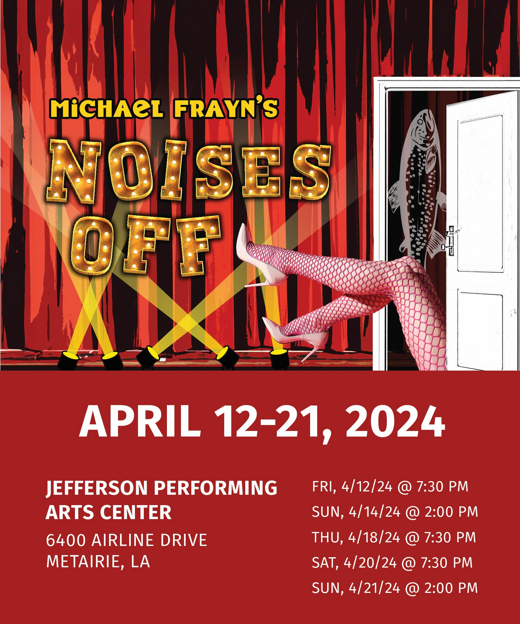 Noises Off  in New Orleans