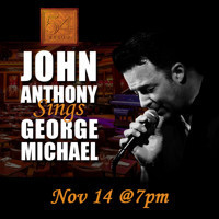 John Anthony Sings George Michael show poster