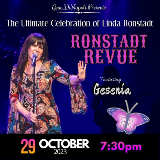 Ronstadt Revue featuring Gesenia