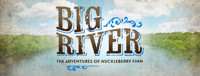 Big River: The Adventures of Huckleberry Finn in Chicago