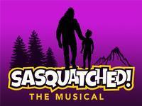Sasquatched! The Musical