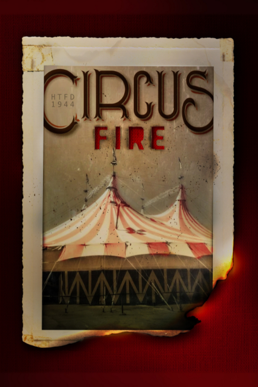 Circus Fire