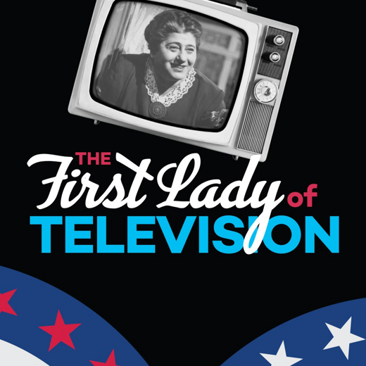 The First Lady of Television