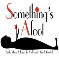 Something’s Afoot show poster