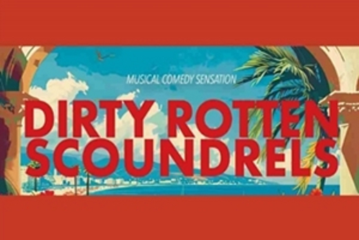 DIRTY ROTTEN SCOUNDRELS in Boston Logo